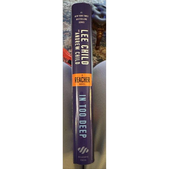 In Too Deep by Lee Child & Andrew Child (2024,HC/DJ, 1st Ed), A Reacher Novel - Picture 3 of 4